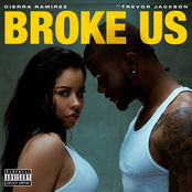 Broke Us (feat. Trevor Jackson) - Single