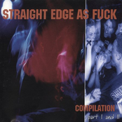 Straight Edge As Fuck Compilation Part I and II