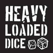 Heavy Loaded Dice