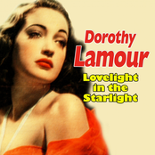 Comes Love by Dorothy Lamour