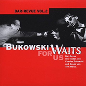 Bukowski Waits for Us, Volume 2