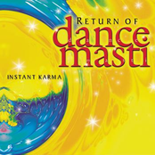 Instant Karma: Return Of Dance Masti