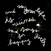 Sad Songs For Happy Girls