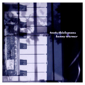 Kenny Werner: Toots Thielemans & Kenny Werner