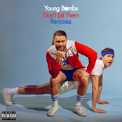 Young Bombs: Don't Let Them (Remixes)