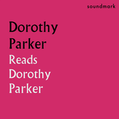 Dorothy Parker Reads Dorothy Parker