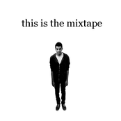 this is the mixtape