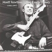 The Best Of Matt Norton, The Early Years 1993​-​97 Volume 1