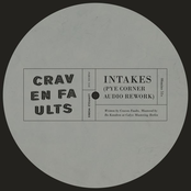Intakes (Pye Corner Audio Rework)