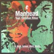 Manhead Feat. Christian Kreuz