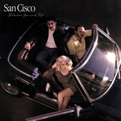 San Cisco: Between You and Me