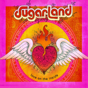 Love by Sugarland