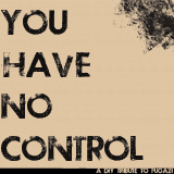 You Have No Control - A DIY Tribute To Fugazi