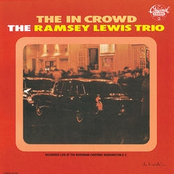 Ramsey Lewis Trio: The 'In' Crowd