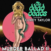 The Dead Deads: Murder Ballad II (feat. Corey Taylor)