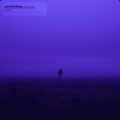 overthinking (slowed + reverb)