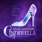 The Original Broadway Cast Of Rodgers + Hammerstein's Cinderella