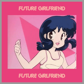 Future Girlfriend 音楽