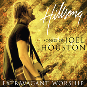 Extravagant Worship: Songs of Joel Houston