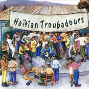 Haïtian Troubadours, Vol. 1