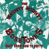 The Mighty Mighty Bosstones: Don't Know How To Party