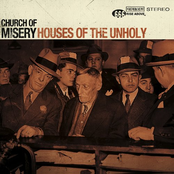 Church Of Misery: Houses of the Unholy