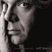Jeff Black: Honey and Salt