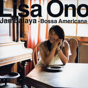 Lisa Ono: Jambalaya -Bossa Americana-