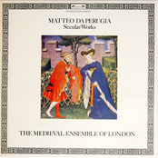Matteo Da Perugia: Secular Works