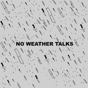 No Weather Talks