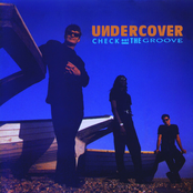 Check Out The Groove by Undercover