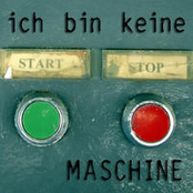 ich bin keine maschine