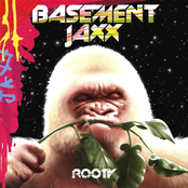 Get Me Off by Basement Jaxx