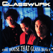 The House that Glass Built