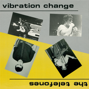 Vibration Change by The Telefones