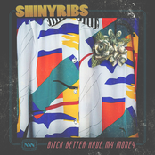 Shinyribs: Bitch Better Have My Money