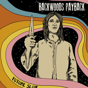 Backwoods Payback: Future Slum