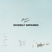 Divinely Impaired