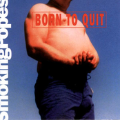 Smoking Popes: Born to Quit