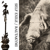 Self Exile / Rautakymi