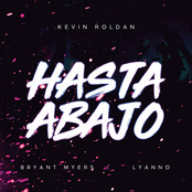 Kevin Roldan: Hasta Abajo