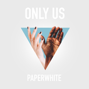 Paperwhite: Only Us