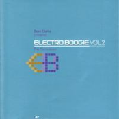 dave clarke presents: electro boogie, volume 2: the throwdown