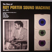 The Story Of Roy Porter Sound Machine 1971-1975
