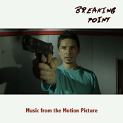 Breaking Point (Music from the Motion Picture)