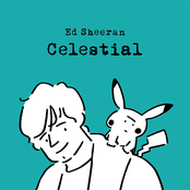 ED SHEERAN - Celestial