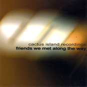 Friends We Met Along the Way