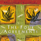 The Four Agreements: A Practical Guide to Personal Freedom