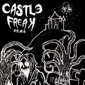 Castle Freak Demo 2012