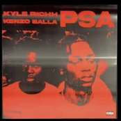 PSA feat. Kyle Richh